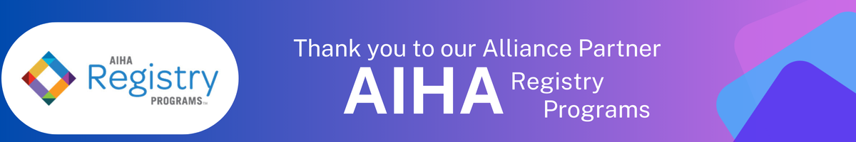 Thank you to our alliance partner AIHA Registry Programs