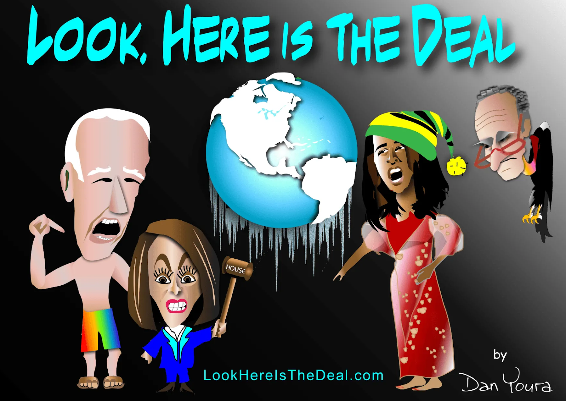 Look, Here Is the Deal by Dan Youra
