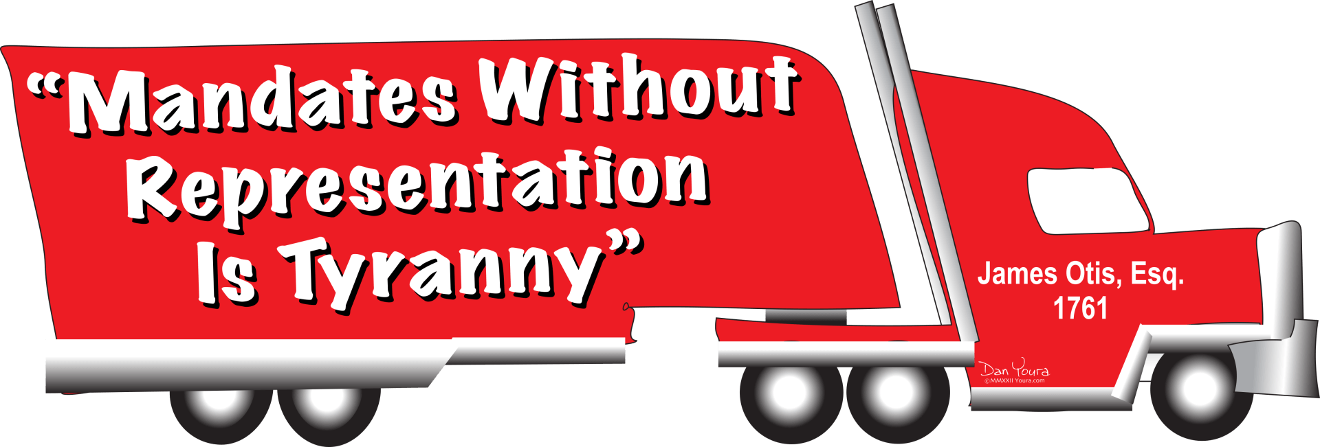 Mandates  without representation is tyranny