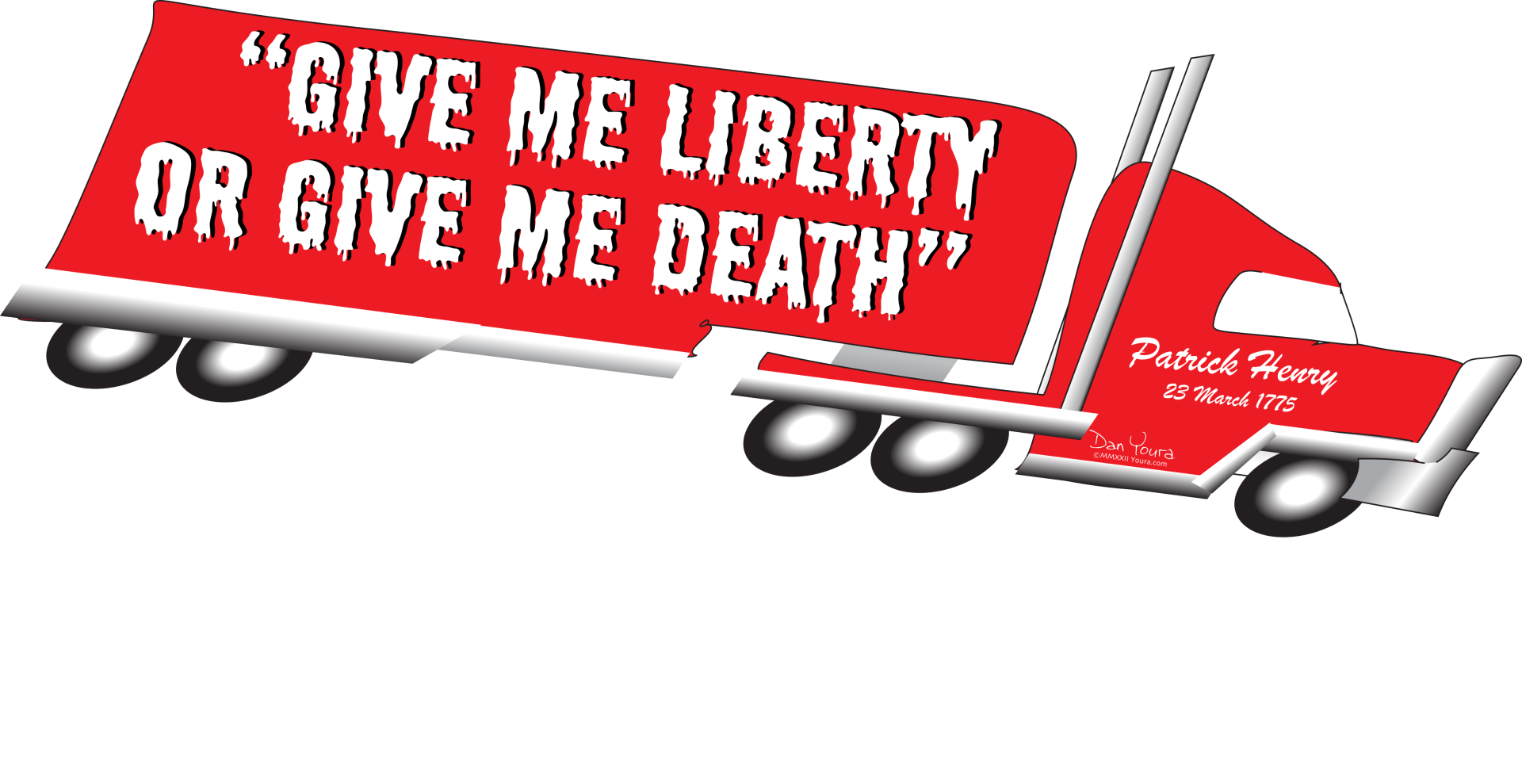 Give me liberty or give me death