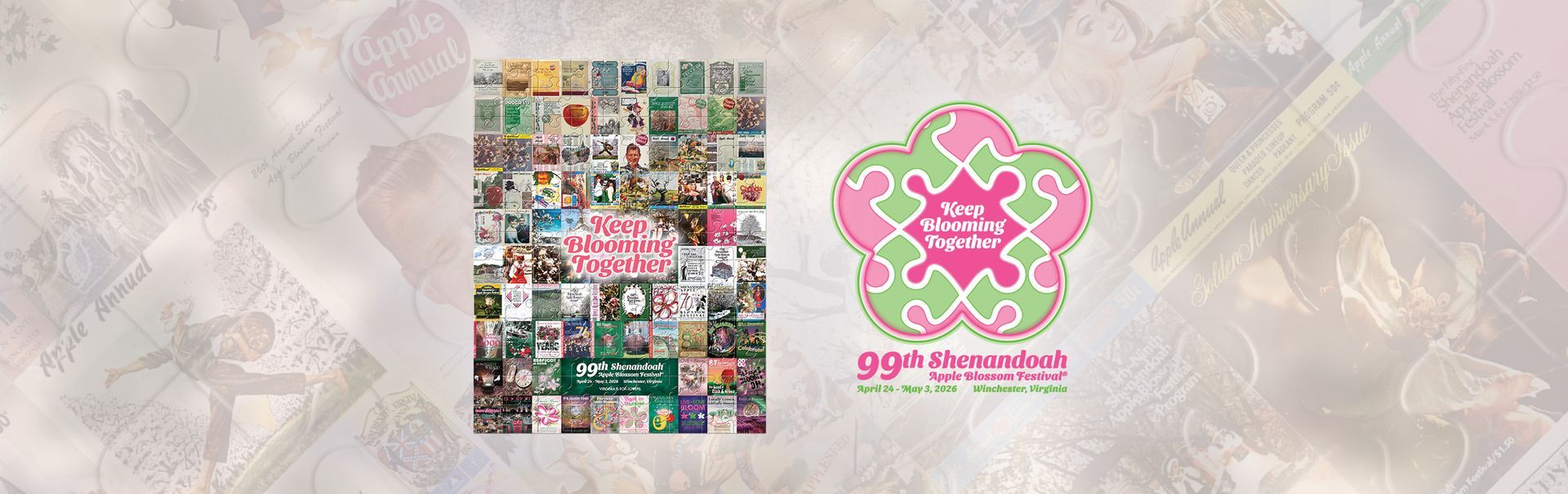 99th Shenandoah Apple Blossom Festival® Theme “Keep Blooming Together”