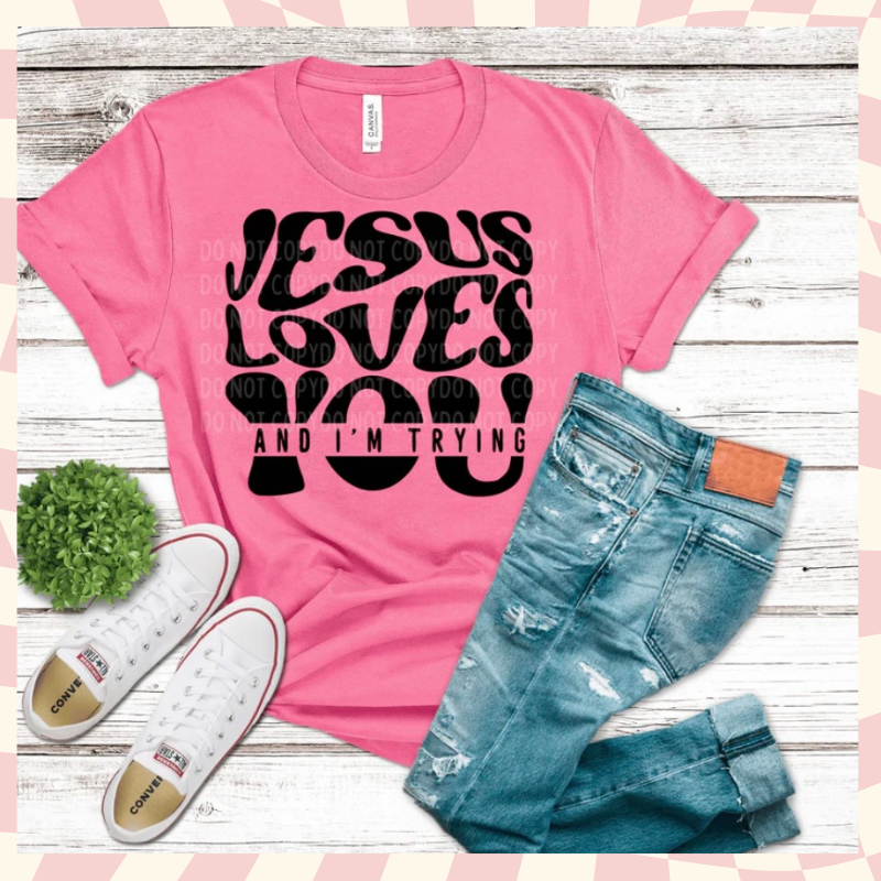 Jesus Love You