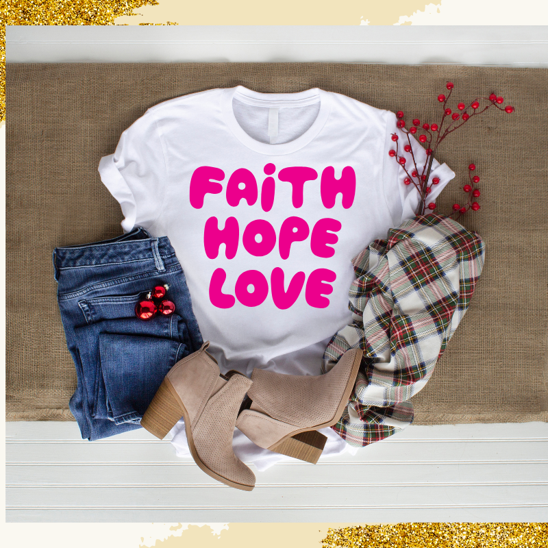 Faith Hope Love