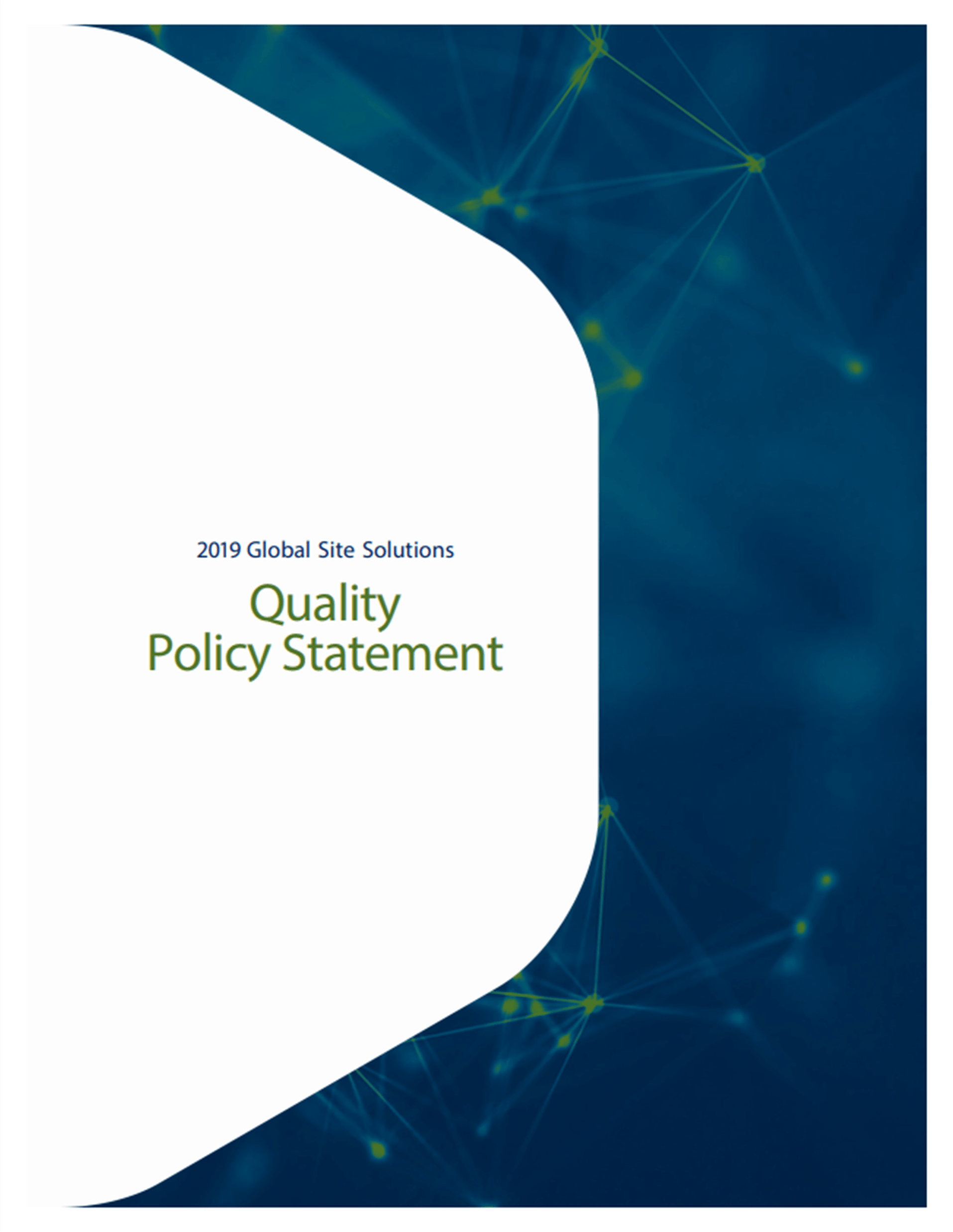 Global Site Solutions Quality Statement