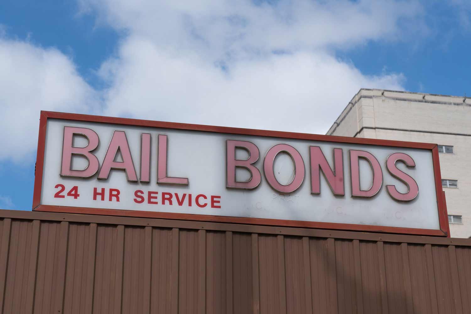 Bail Bonds Sign — Bail in Austin,TX