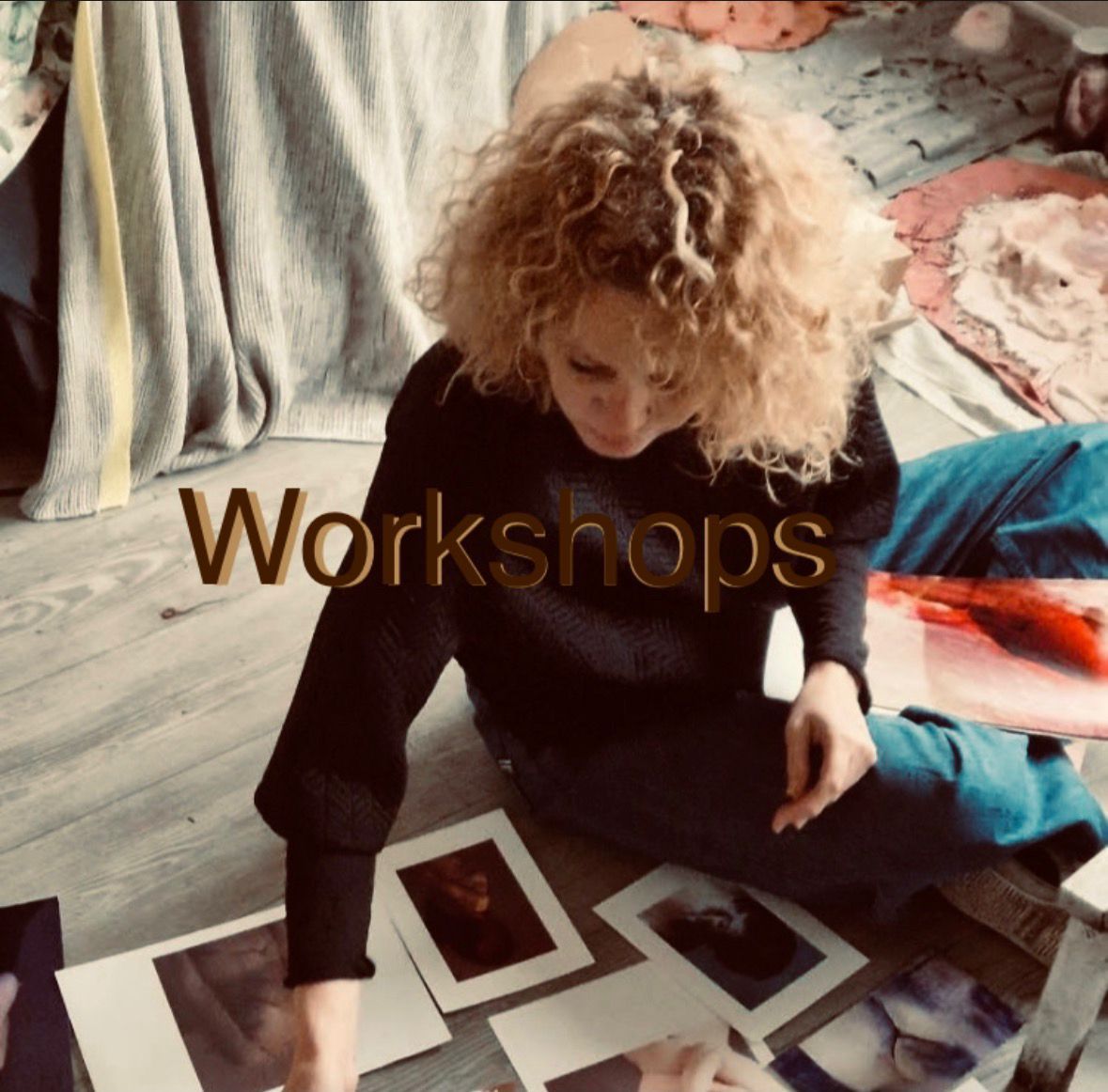 Workshops