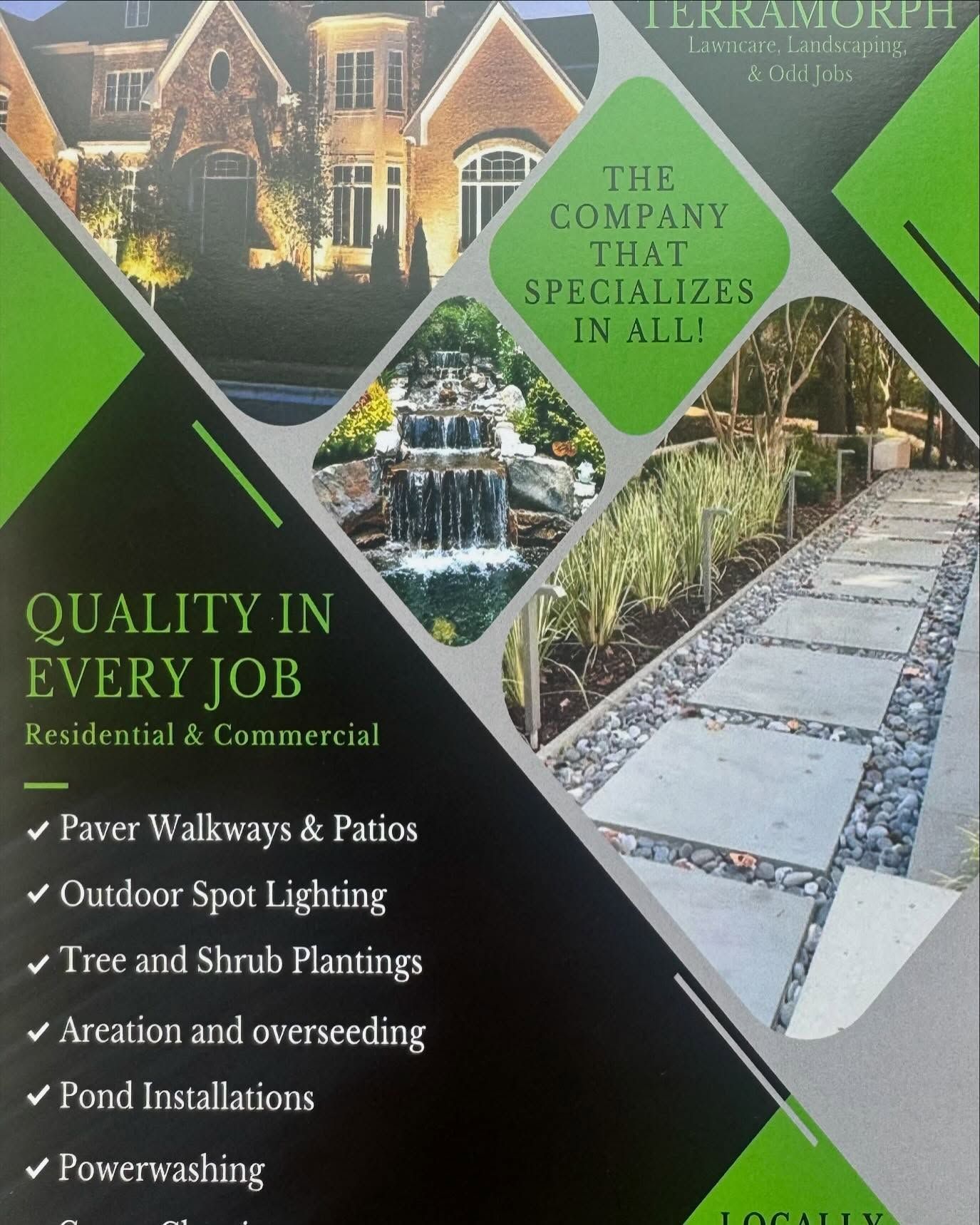 Flyer for TerraMorph Landscaping. Displays residential/commercial services: walkways, lighting, planting, pond installations, power washing.