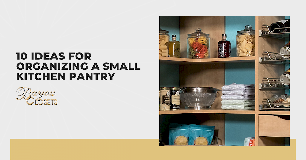 10 Ideas for Organizing a Small Kitchen Pantry