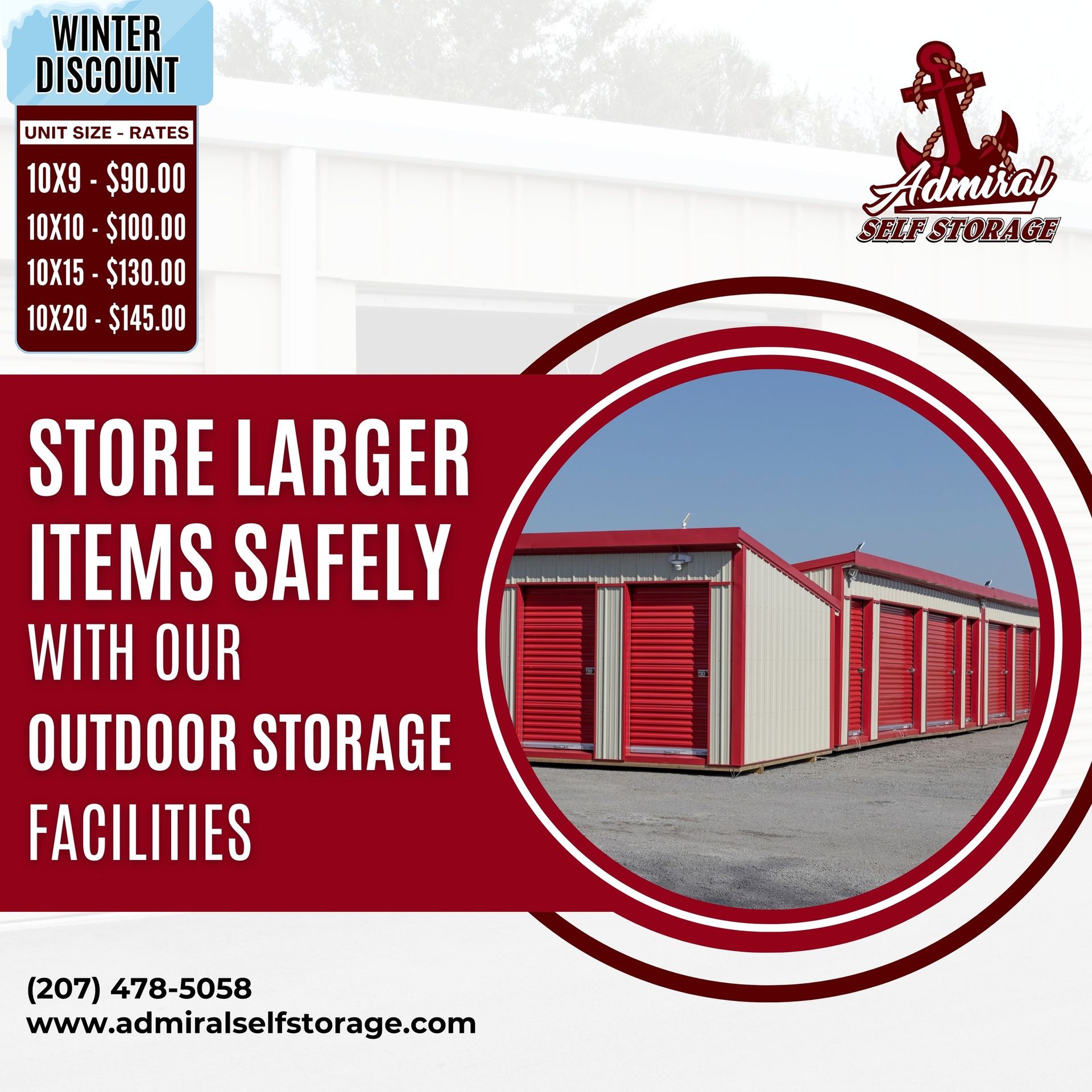 An ad for admiral self storage says to store larger items safely with our outdoor storage facilities