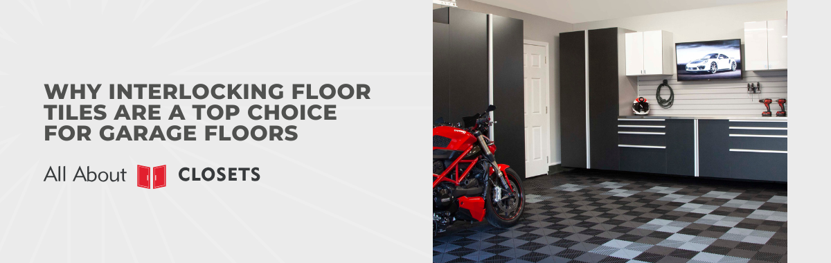 Why Interlocking Floor Tiles Are a Top Choice for Garage Floors