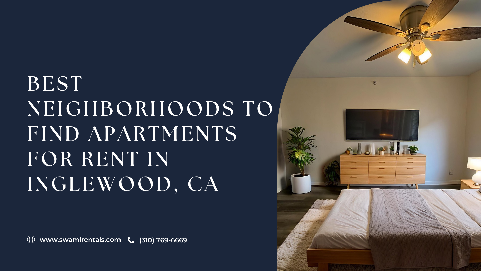 Best Neighborhoods to Find Apartments for Rent in Inglewood, CA