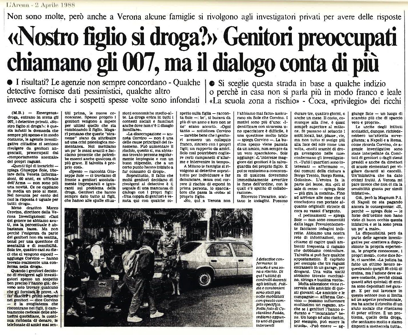 007 Verona per scoprire comportamento figlio