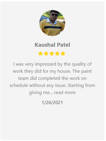 Review from Kaushal Patel: 5-star rating, praising painting work, completion on schedule. Dated 1/26/2021.