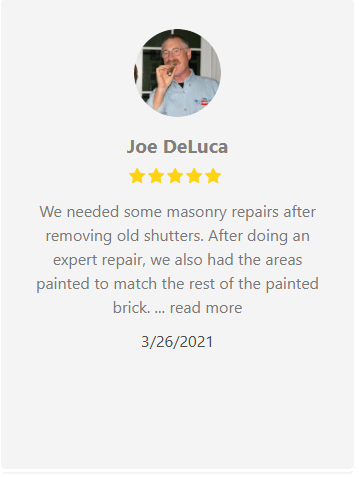 Joe DeLuca's review: Masonry repairs, painted brick, five-star rating.