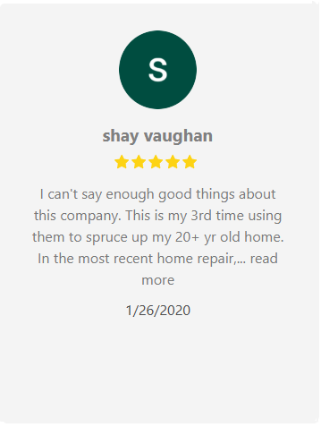 Customer review by Shay Vaughan: 5-star rating. Mentions using the company 3 times for home repairs.