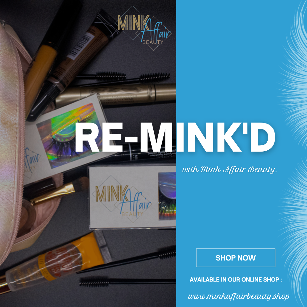 A poster for re-mink 'd with a bunch of makeup products