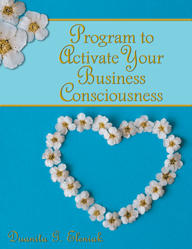 Program to Activate Your Business Consciousness