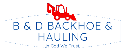 B & D Backhoe & Hauling