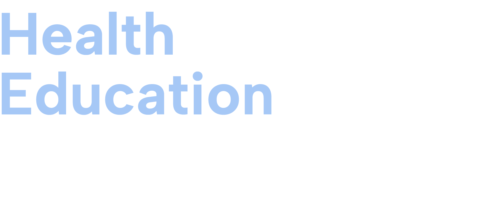 The word health education is written in blue on a white background.
