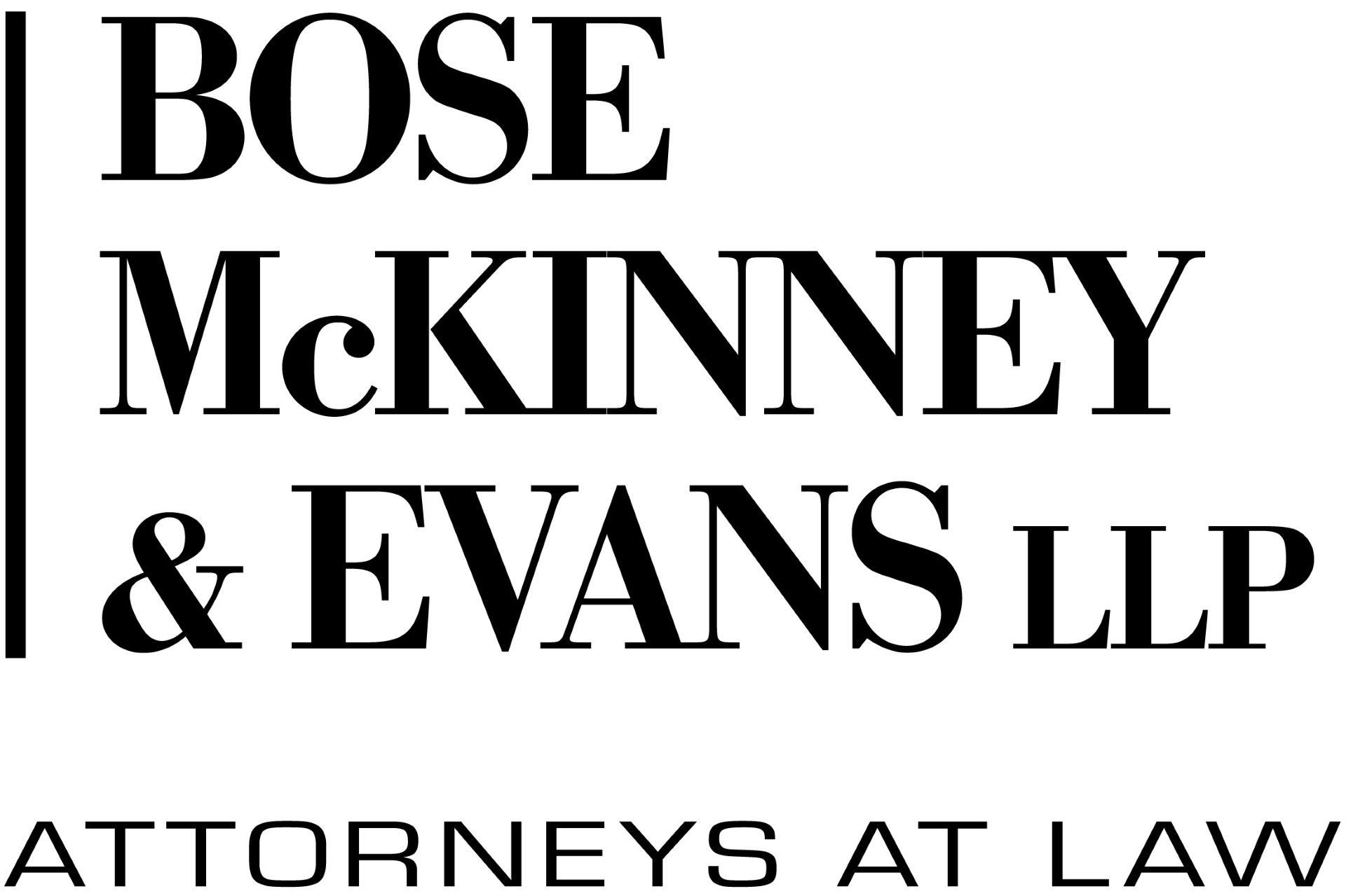 Logo for Bose McKinney & Evans LLP, Attorneys at Law. Black text on white background.