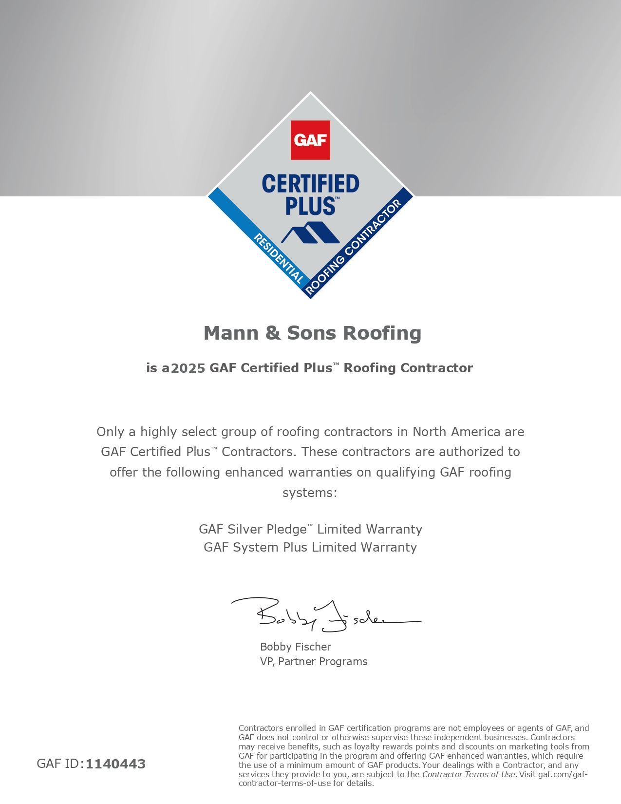 A certified plus certificate for mann & sana roofing