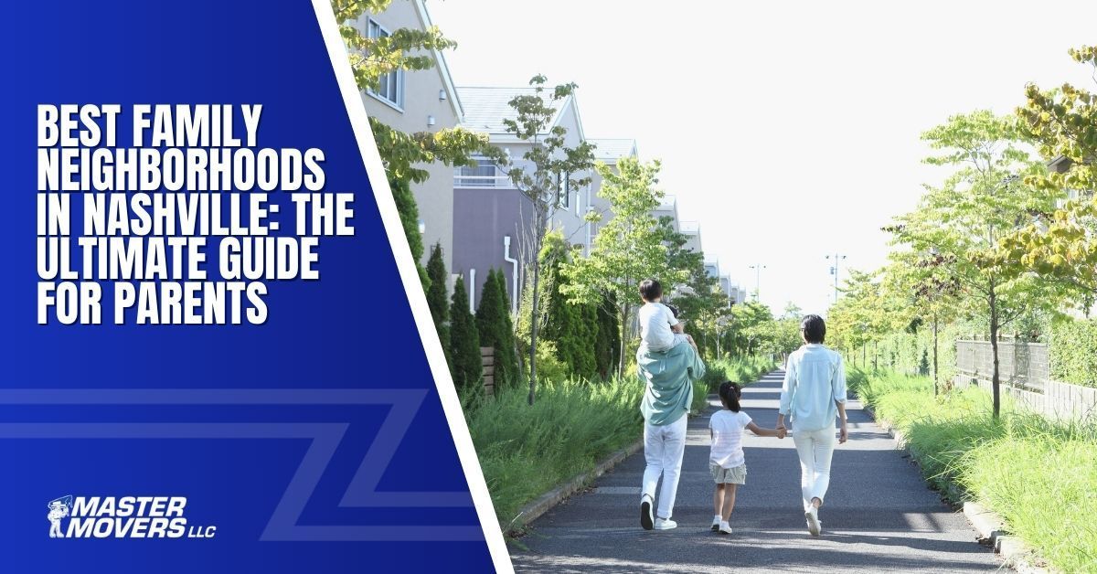 best family neighborhoods in nashville
