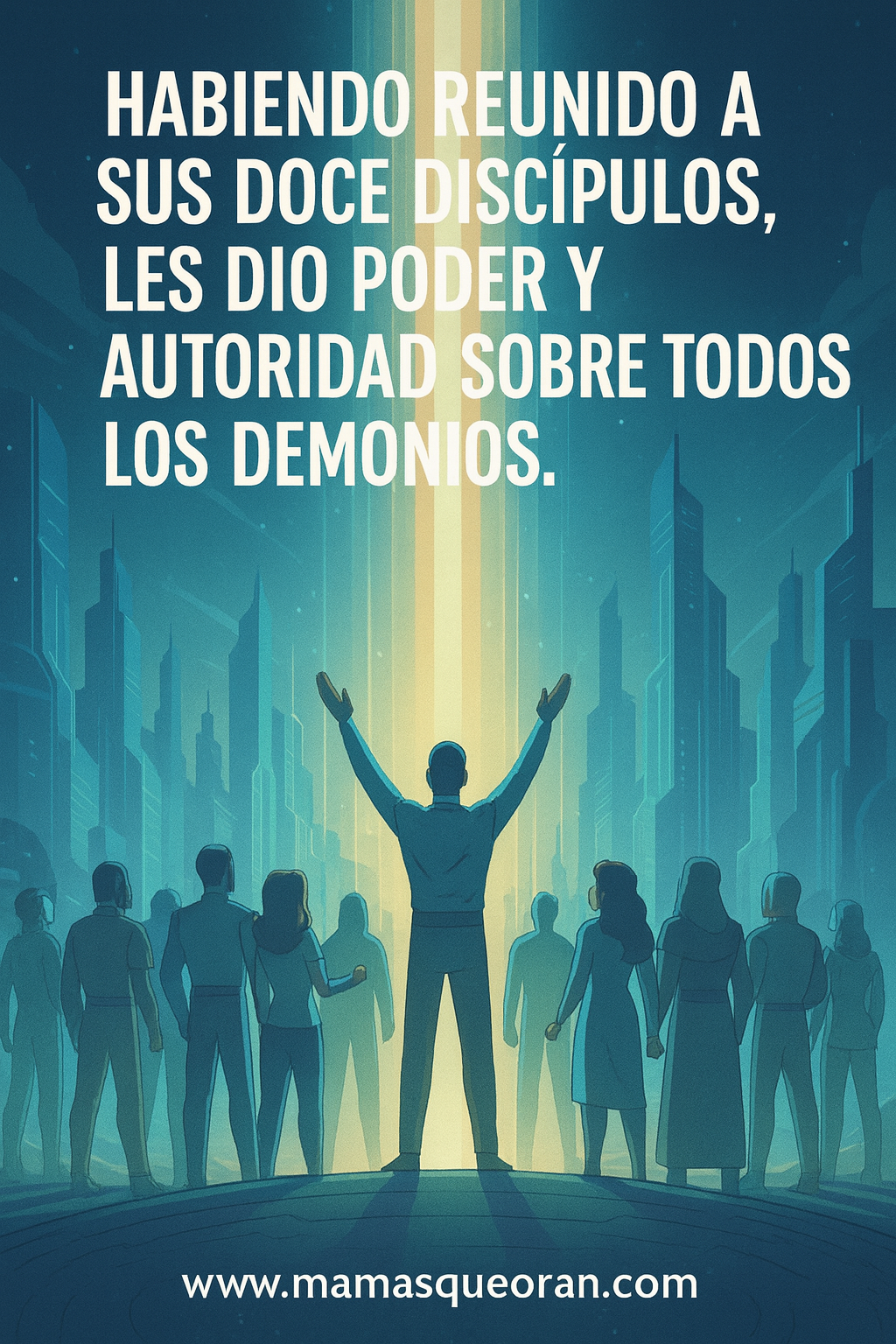 Ilustración de una persona con los brazos levantados, rodeada de otras, con texto sobre dar poder sobre los demonios.