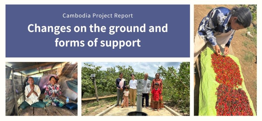 A Cambodia project report shows changes on the ground and forms of support