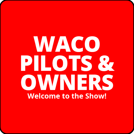 A red sign that says waco pilots & owners welcome to the show