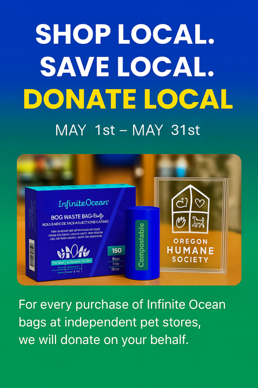 A poster that says shop local save local donate local