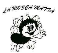 LA MOSCA MATTA