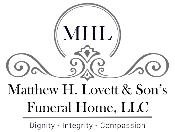 MHL logo for Matthew H. Lovett & Son's Funeral Home, LLC with “Dignity • Integrity • Compassion” tagline