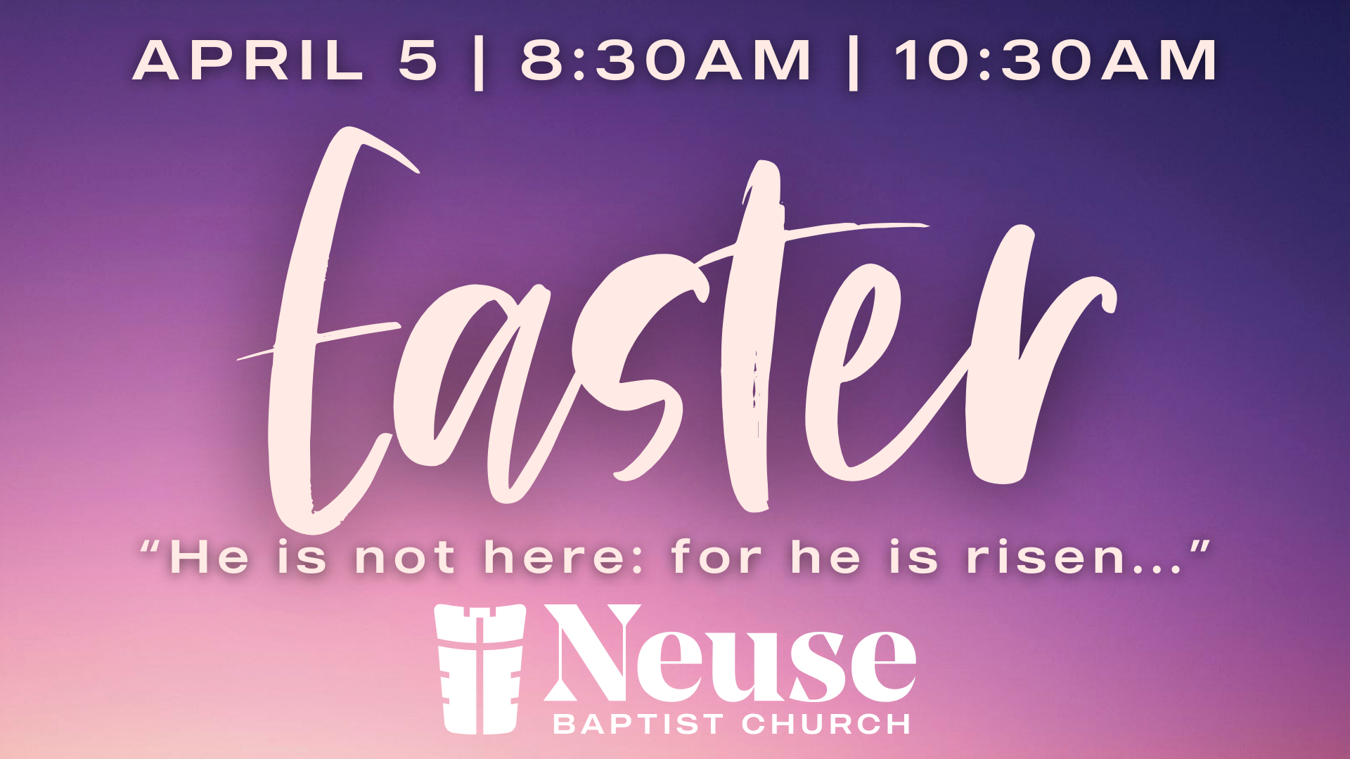 Easter at Neuse Baptist