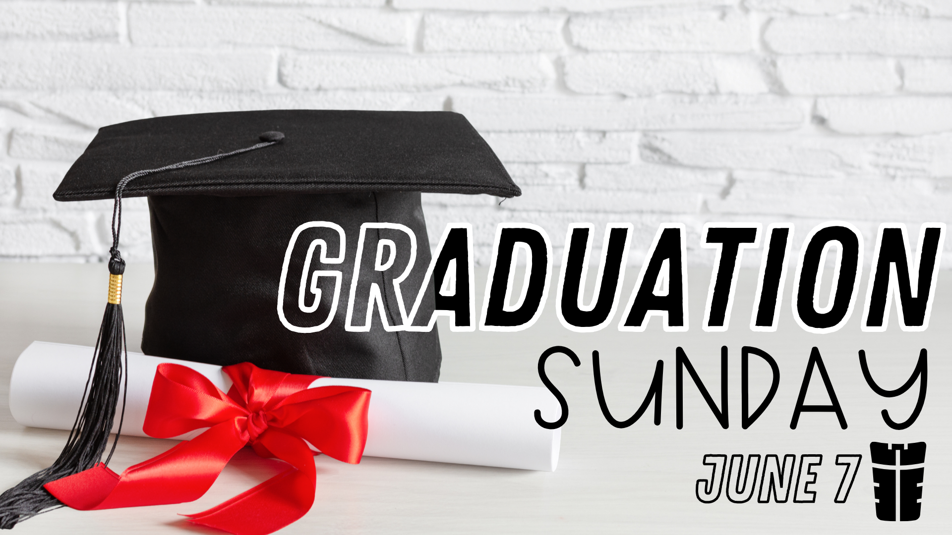Graduation Sunday
