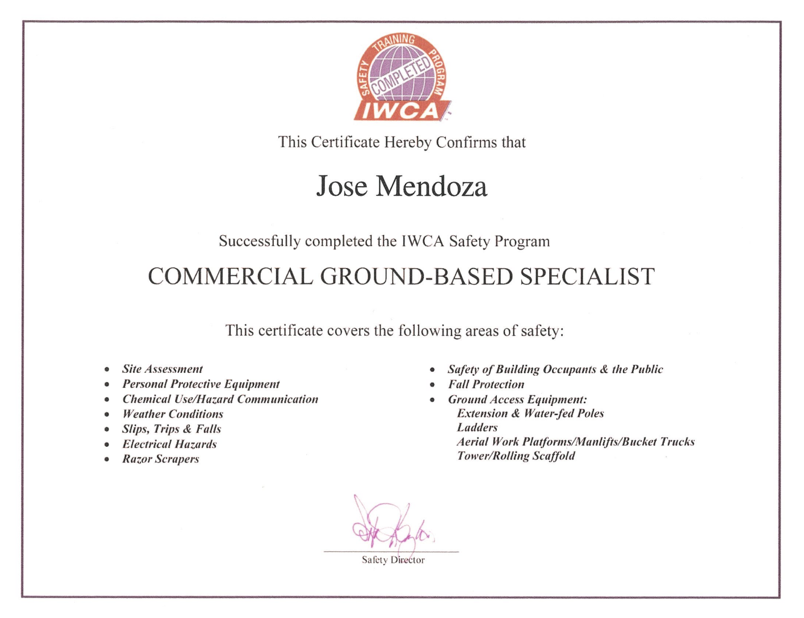 IWCA safety certificate awarded to Jose Mendoza as a Commercial Ground-Based Specialist.