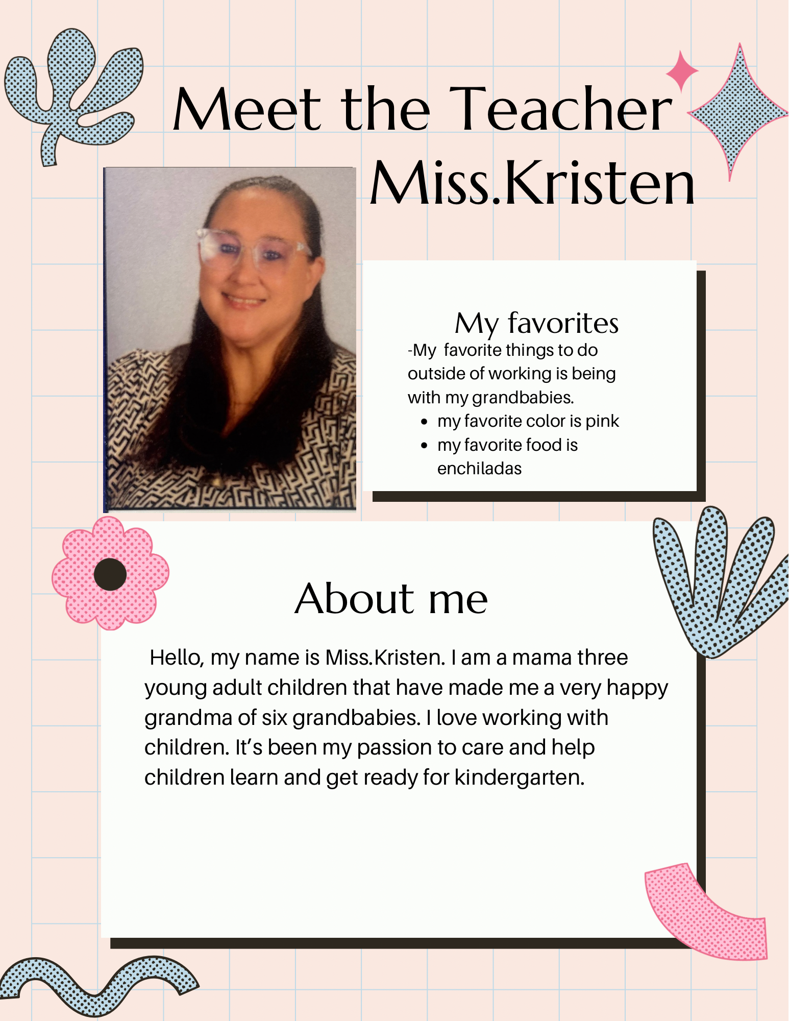 Meet the Teacher poster: Miss.Kristen, photo with 
