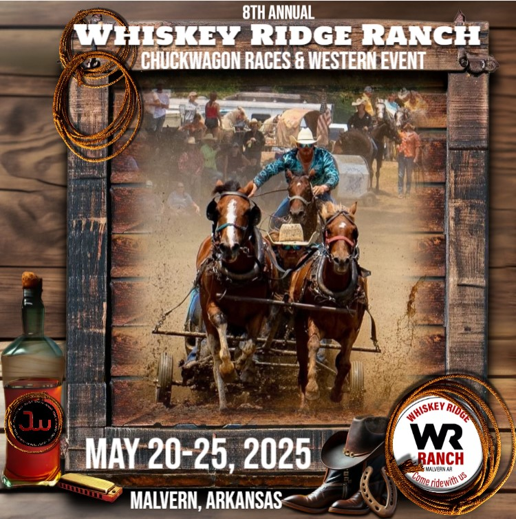 Whiskey Ridge Ranch chuckwagon races poster with horse team, cowboy, bottle, and dates May 20–25, 2025