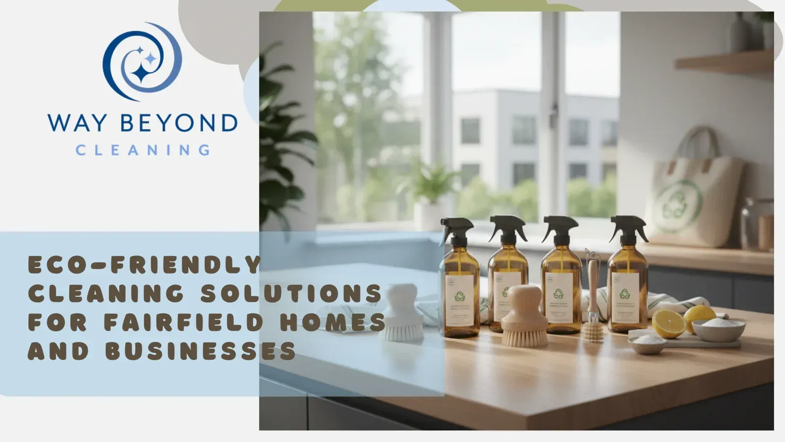 Eco-friendly cleaning products on a counter with the 