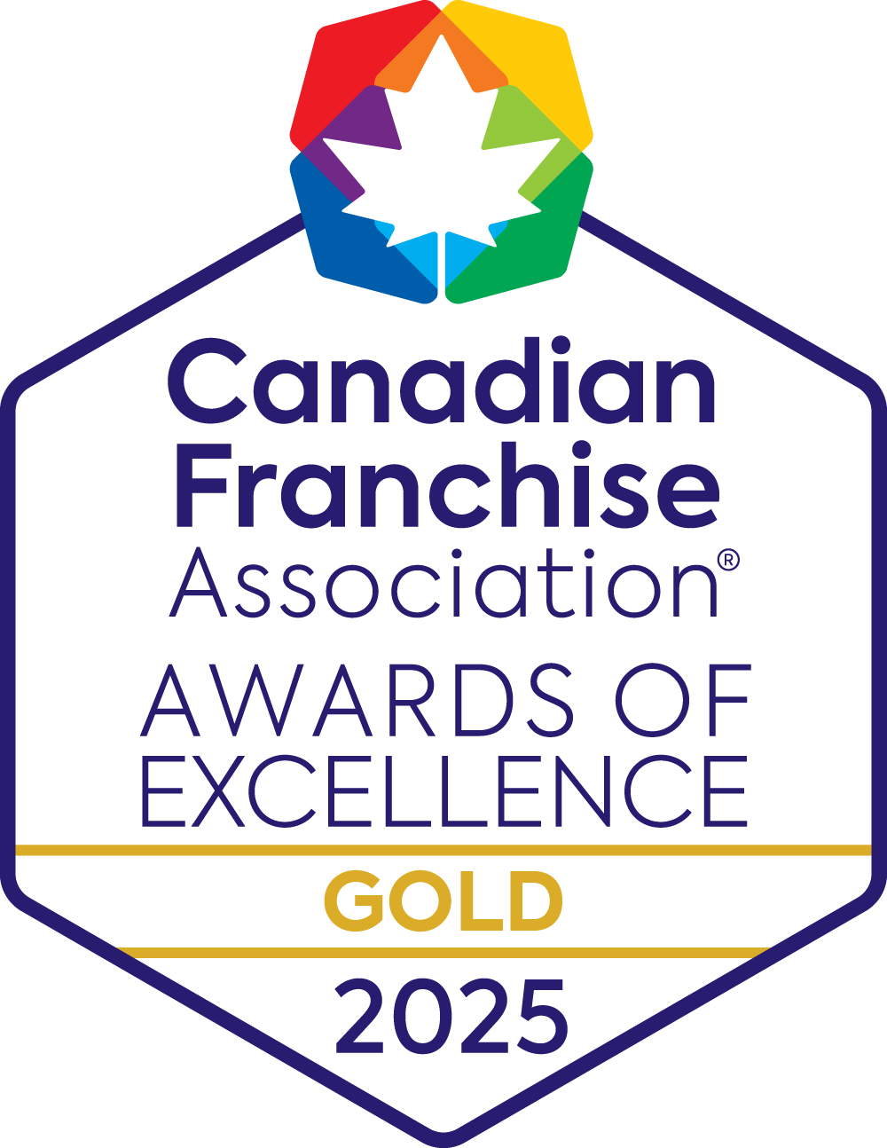 Canadian Franchise Association Gold Award of Excellence. Hexagonal badge with a maple leaf logo and the year 2025.