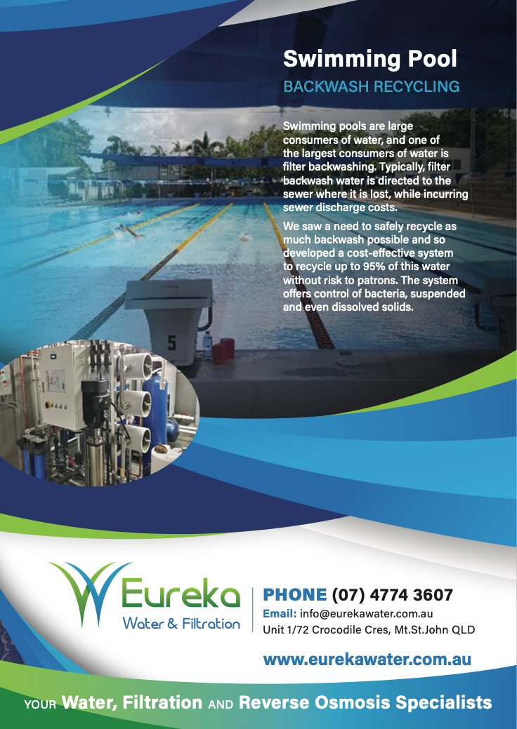 An advertisement for swimming pool backwash recycling by eureka — Eureka Water & Filtration In Mount St John, QLD