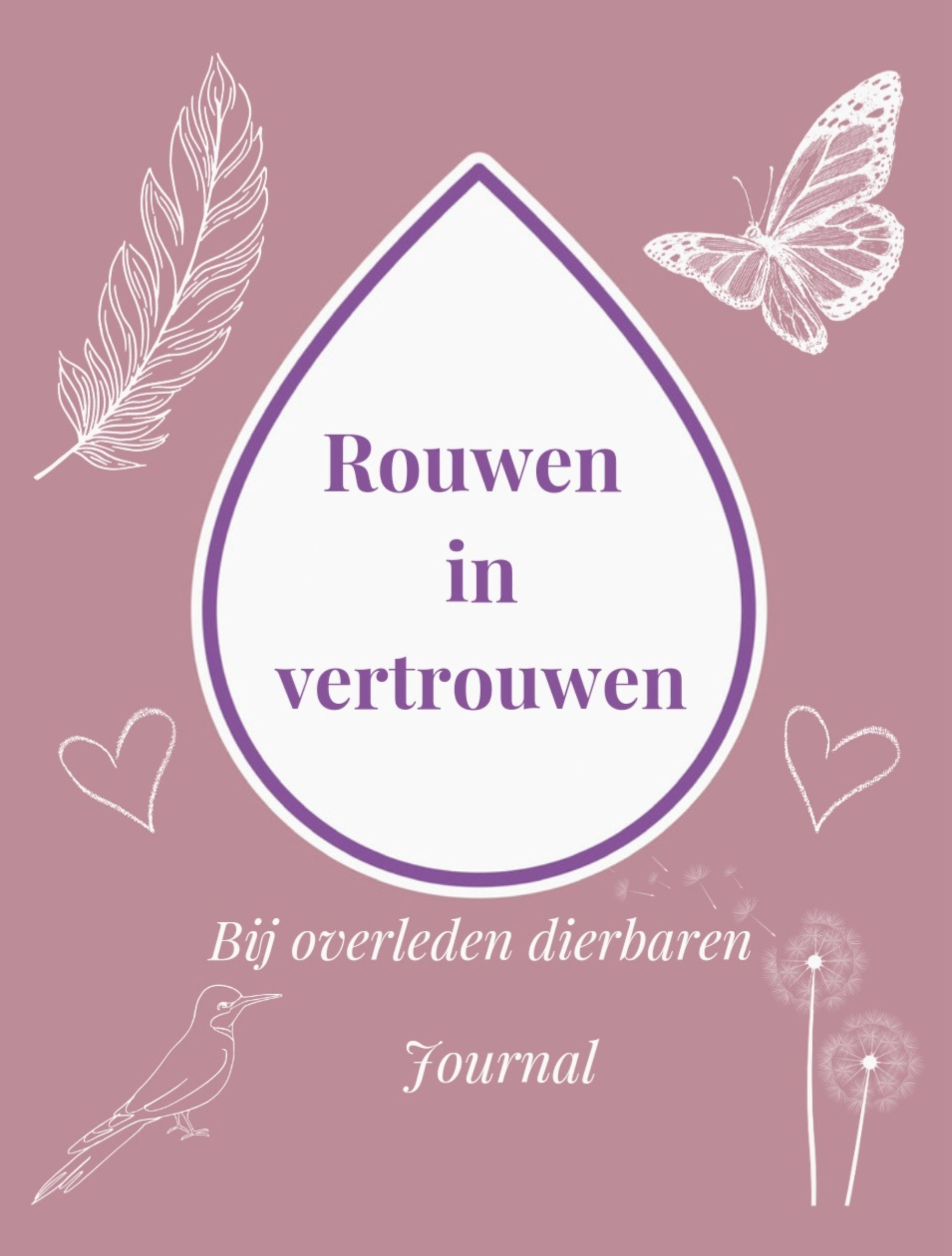 rouwen in vertrouwen/ rouwjournal/ rouw werkboek