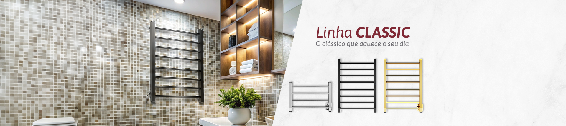 toalheiros térmicos linha classic