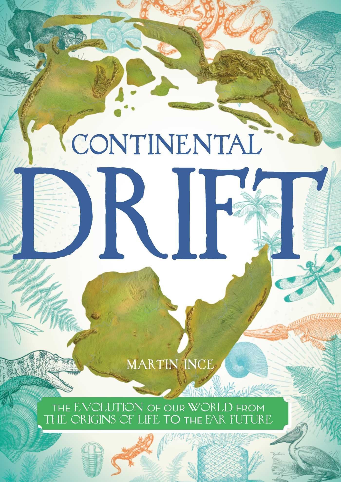 The cover of the book Continental Drift by Martin Ince