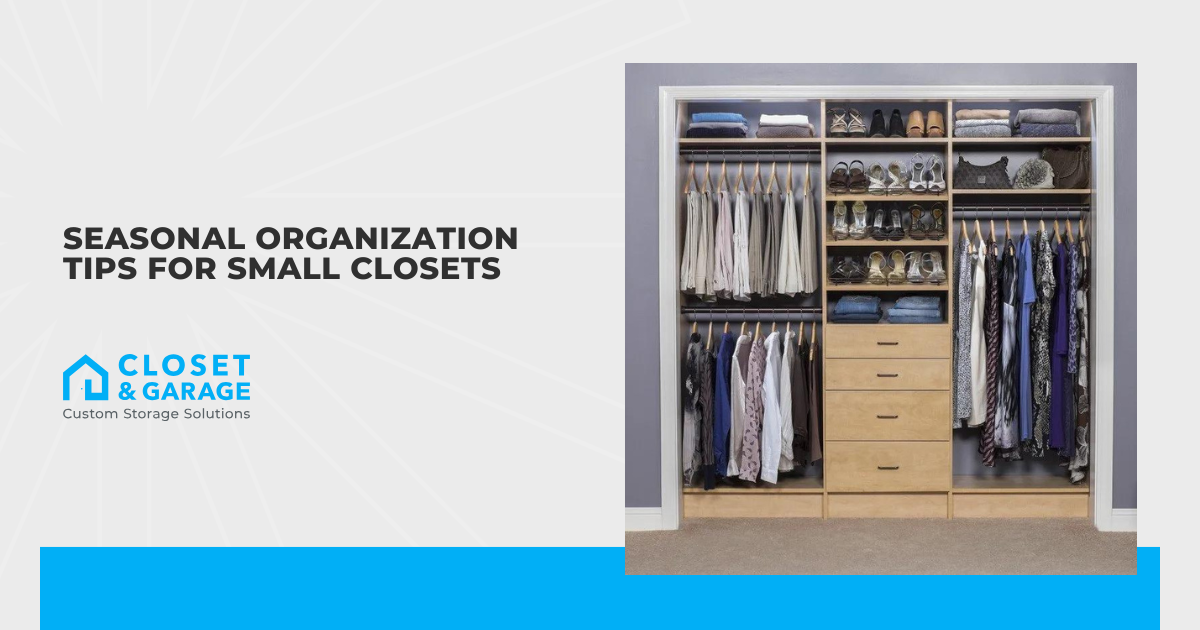 Seasonal Organization Tips for Small Closets