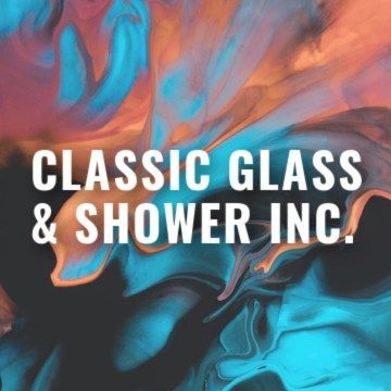 Classic Glass & Shower Inc. logo on an abstract background of swirling blue, orange, and black colors.