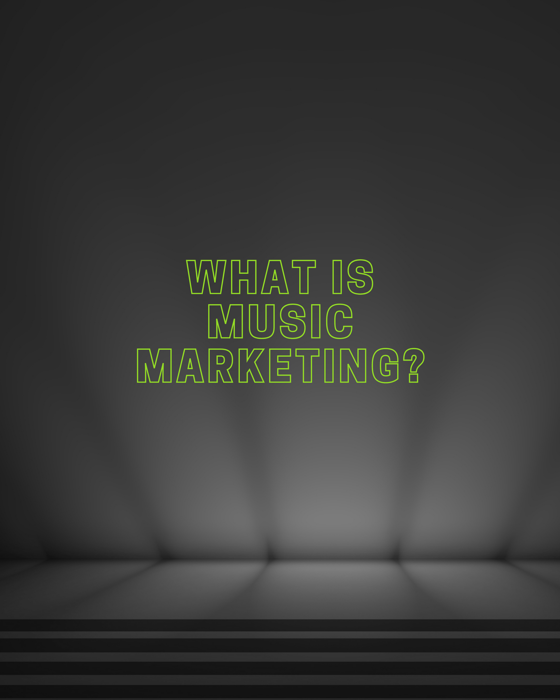 What is music marketing?