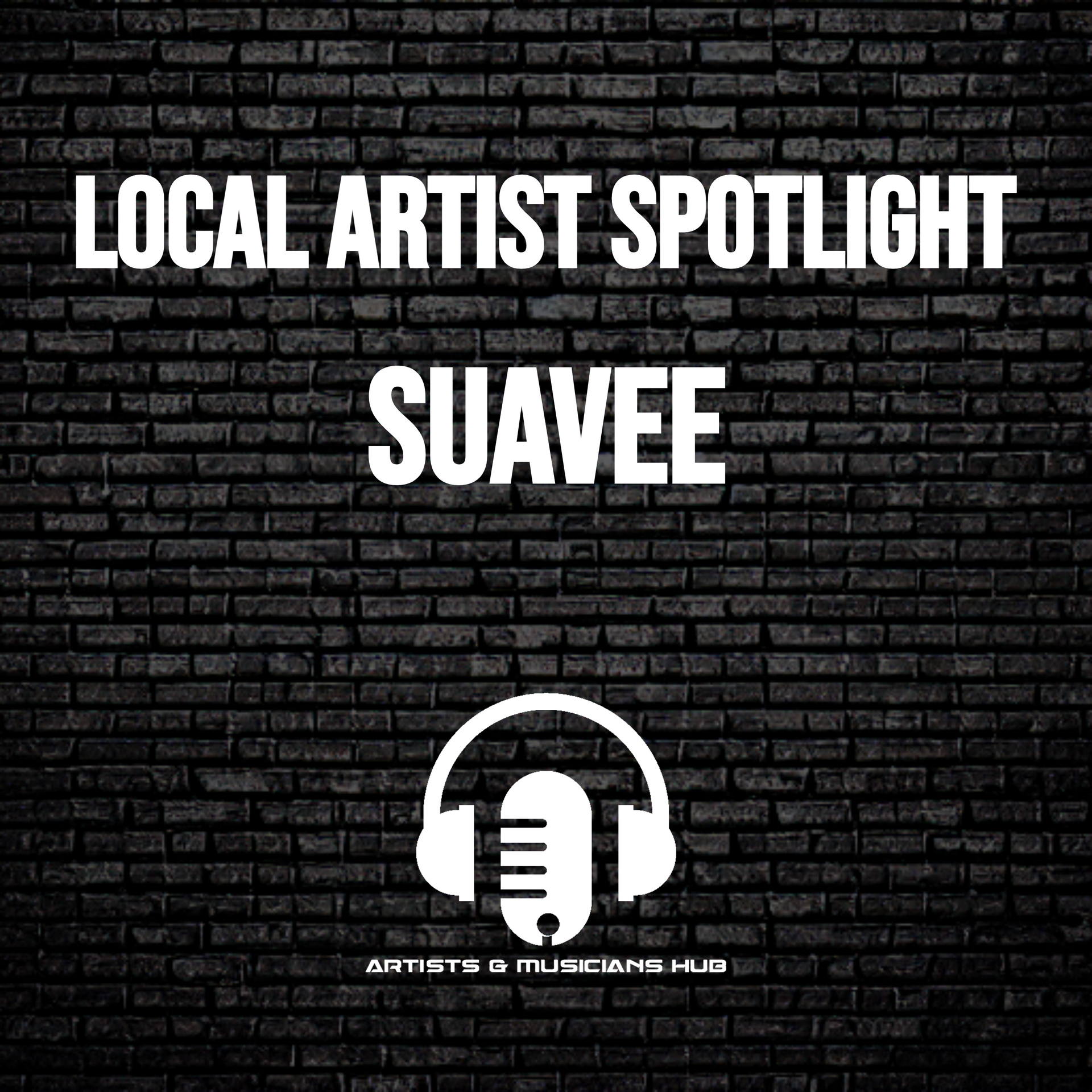 Local Artists Spotlight - Suavee