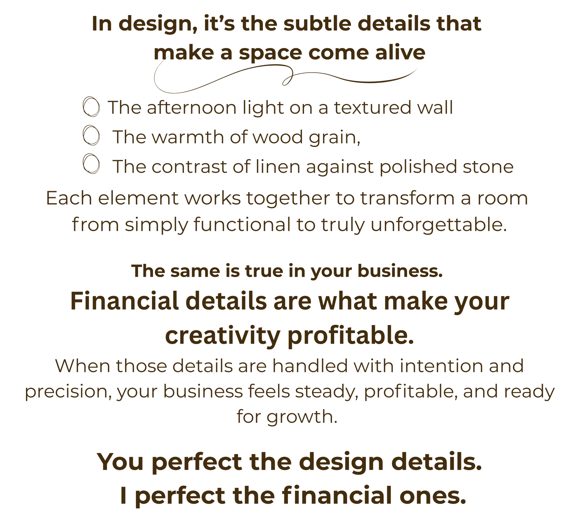 Details Matter in decor and finance