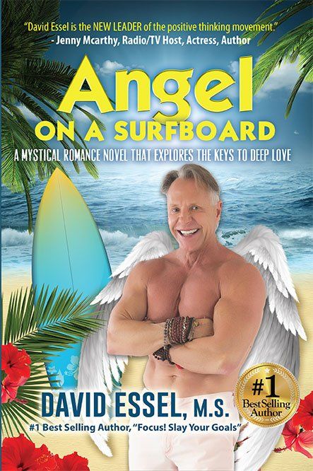Angel On A Surfboard: A Mystical Romance Novel That Explores The Keys to Deep Love