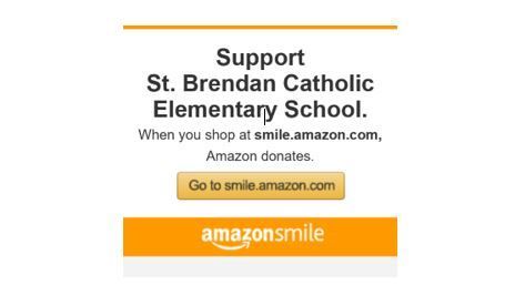 An amazon smile ad for st. brendan catholic elementary school